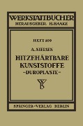 Cover-Bild zum Titel 'Hitzehärtbare Kunststoffe (Duroplaste)' von 'A. Nielsen'