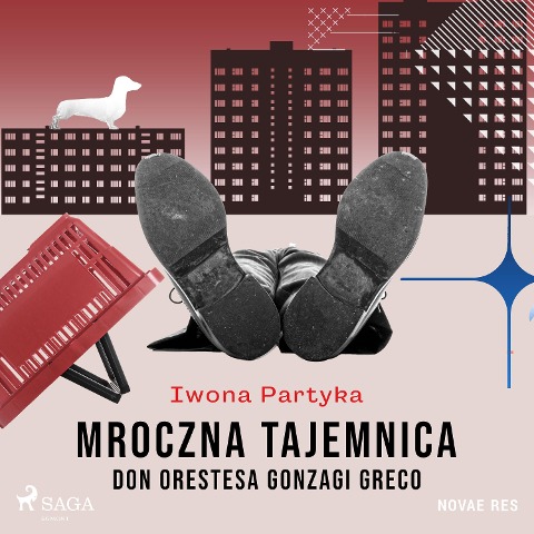 Mroczna tajemnica Don Orestesa Gonzagi Greco - Iwona Partyka