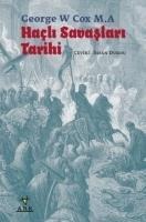 Hacli Savaslari Tarihi - George W Cox M . A