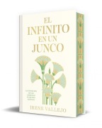 Cover-Bild zum Titel 'El Infinito En Un Junco (Edición Limitada Firmada) / Papyrus: The Invention of Books in the Ancient World' von 'Irene Vallejo'