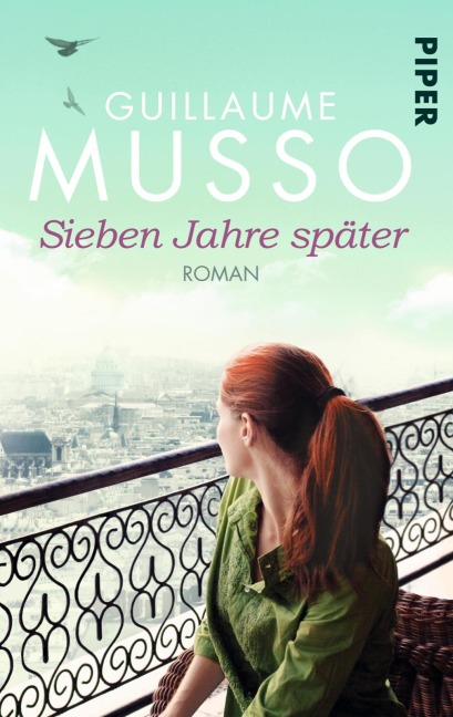 Sieben Jahre später - Guillaume Musso