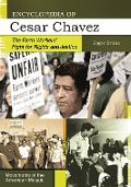 Cover-Bild zum Titel 'Encyclopedia of Cesar Chavez' von 'Roger Bruns'