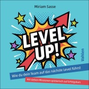 Cover-Bild zum Titel 'LEVEL UP!' von 'Miriam Sasse'