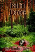 Cover-Bild zum Titel 'Fallen Heroes (Rise of Faiden, #2)' von 'Kimber Grey'