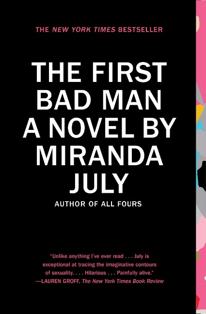 The First Bad Man - Miranda July