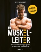 Cover-Bild zum Titel 'Die Muskel-Leiter' von 'Jeff Nippard'
