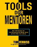 Cover-Bild zum Titel 'Tools der Mentoren' von 'Tim Ferriss'
