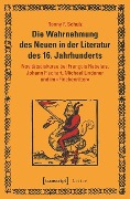 Cover-Bild zum Titel 'Die Wahrnehmung des Neuen in der Literatur des 16. Jahrhunderts' von 'Ronny F. Schulz'