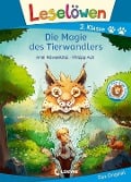 Leselöwen 2. Klasse - Die Magie des Tierwandlers - Anni Möwenthal