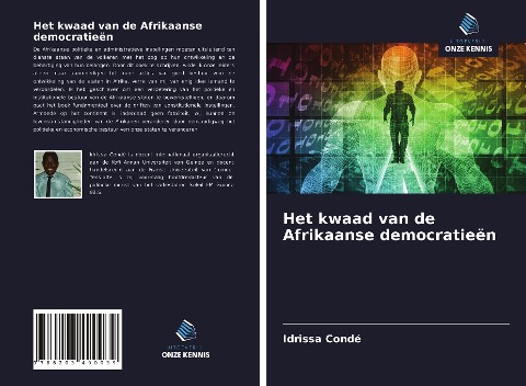 Het kwaad van de Afrikaanse democratieën - Idrissa Condé