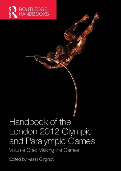 Handbook of the London 2012 Olympic and Paralympic Games - 