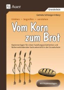 Cover-Bild zum Titel 'Vom Korn zum Brot' von 'Gabriela Schlesiger-Imbery'