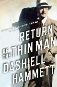 Cover-Bild zum Titel 'Return of the Thin Man' von 'Dashiell Hammett'
