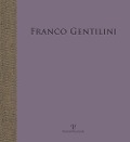 Cover-Bild zum Titel 'Franco Gentilini. Opera della collezione di Luciana Gentilini' von ''