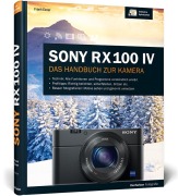 Cover-Bild zum Titel 'Sony RX100 IV' von 'Frank Exner'