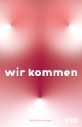 Cover-Bild zum Titel 'WIR KOMMEN' von ''