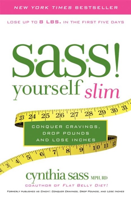 S.A.S.S. Yourself Slim - Cynthia Sass