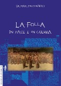 Cover-Bild zum Titel 'La folla in pace e in guerra' von 'Martin Conway'