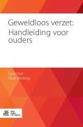 Geweldloos verzet: Handleiding voor ouders - Eliane Wiebenga, Haim Omer