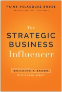 Cover-Bild zum Titel 'Strategic Business Influencer' von 'Paige Velasquez Budde'