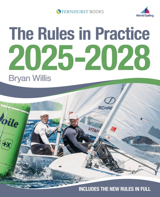 The Rules in Practice 2025-2028 - Bryan Willis