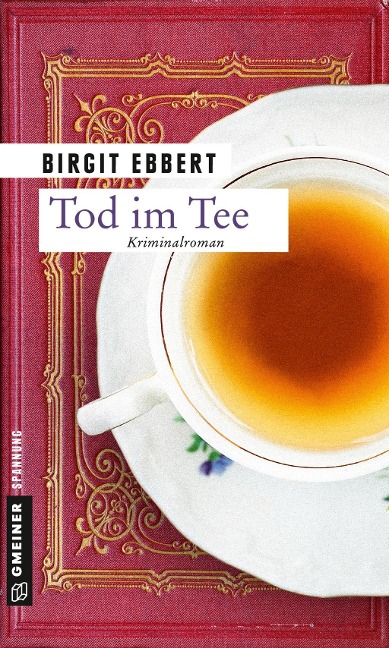 Tod im Tee - Birgit Ebbert