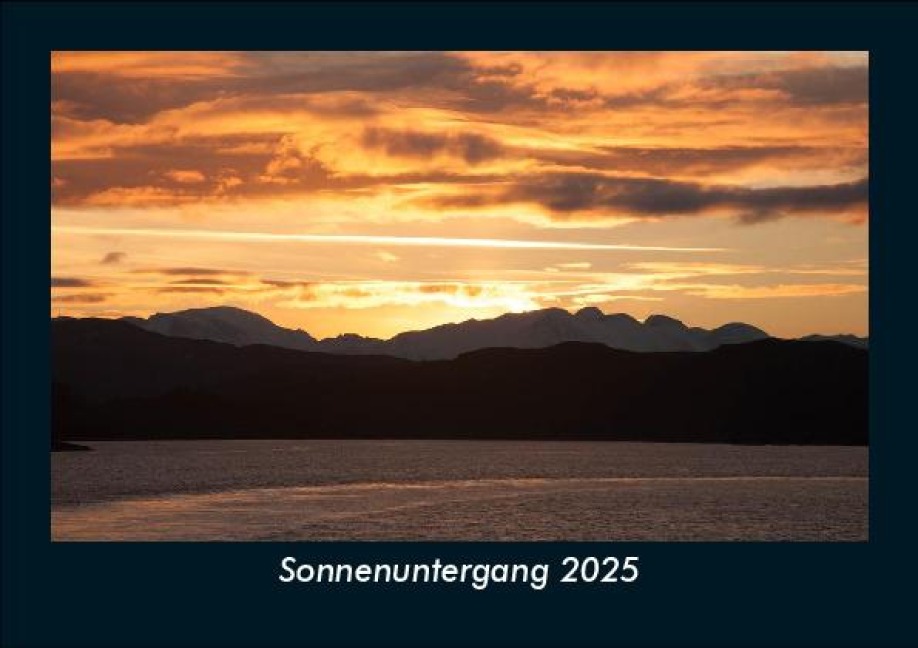 Sonnenuntergang 2025 Fotokalender DIN A5 - Tobias Becker