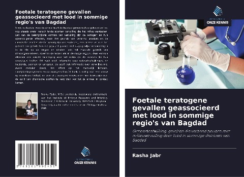 Foetale teratogene gevallen geassocieerd met lood in sommige regio's van Bagdad - Rasha Jabr