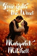 Cover-Bild zum Titel 'Gone with the Wind' von 'Mitchell Margaret Mitchell'