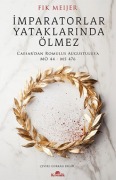 Cover-Bild zum Titel 'Imparatorlar Yataklarinda Ölmez' von 'Fik Meijer'
