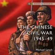 Cover-Bild zum Titel 'The Chinese Civil War' von 'Michael Lynch'