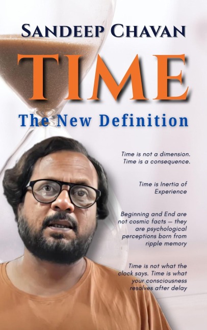 TIME - The New Definition (Chavan's UED research, #11) - Sandeep Chavan