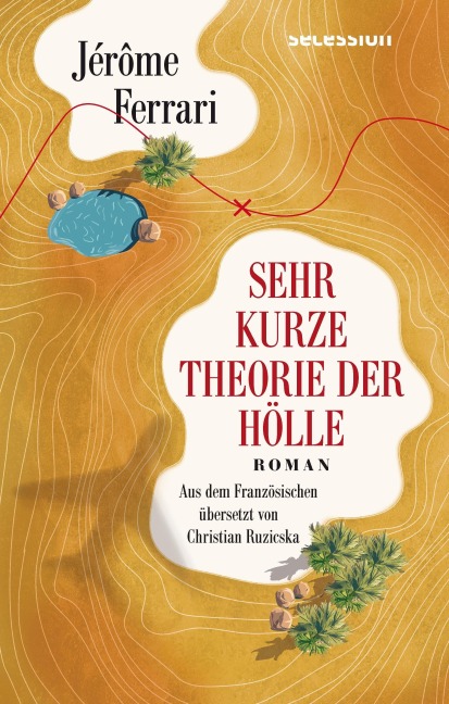 Sehr kurze Theorie der Hölle - Jérôme Ferrari