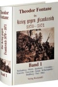 Cover-Bild zum Titel 'Der Krieg gegen Frankreich 1870 - 1871' von 'Theodor Fontane'