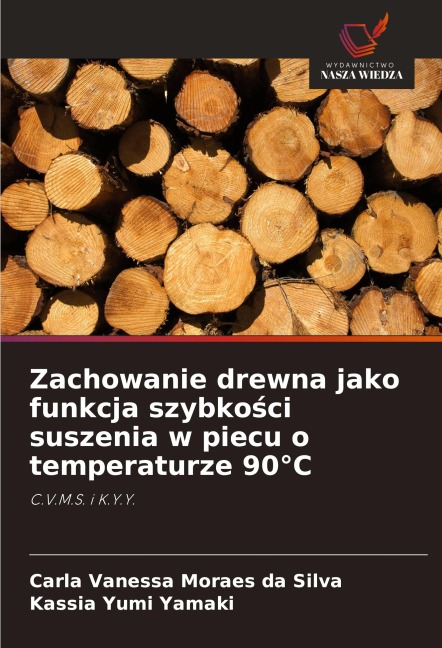 Zachowanie drewna jako funkcja szybko¿ci suszenia w piecu o temperaturze 90°C - Carla Vanessa Moraes Da Silva, Kassia Yumi Yamaki