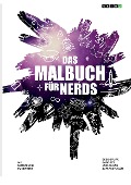 Cover-Bild zum Titel 'Das Malbuch für Nerds' von ''