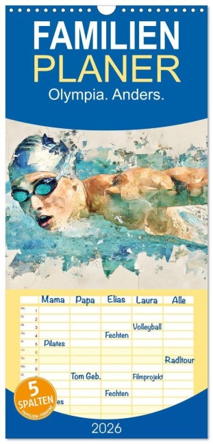Familienplaner 2026 - Olympia. Anders. mit 5 Spalten (Wandkalender, 21 x 45 cm) CALVENDO - Daniela Tapper