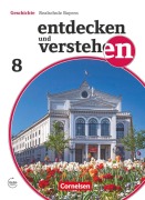 Cover-Bild zum Titel 'Entdecken und verstehen 8. Jahrgangsstufe - Für die sechsstufige Realschule in Bayern - Vom Zeitalter der Aufklärung bis zum Deutschen Kaiserreich' von 'Florian Basel, Heike Bruchertseifer, Matthias Fels, Kathrin Grashiller, Carola Gruner-Basel'