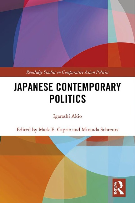 Japanese Contemporary Politics - Akio Igarashi