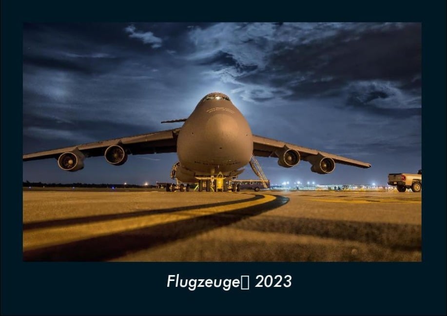 Flugzeuge 2023 Fotokalender DIN A4 - Tobias Becker