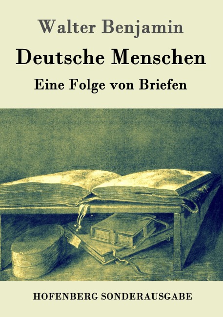 Deutsche Menschen - Walter Benjamin