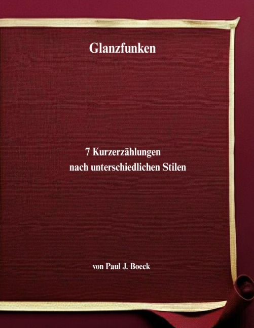 Glanzfunken - Paul J. Boeck