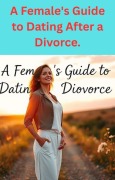 Cover-Bild zum Titel 'A Female's Guide to Dating After a Divorce.' von 'Elizabeth St. James'