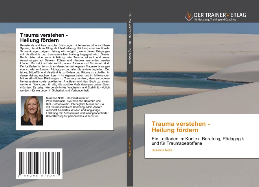 Trauma verstehen - Heilung fördern - Susanne Nolte