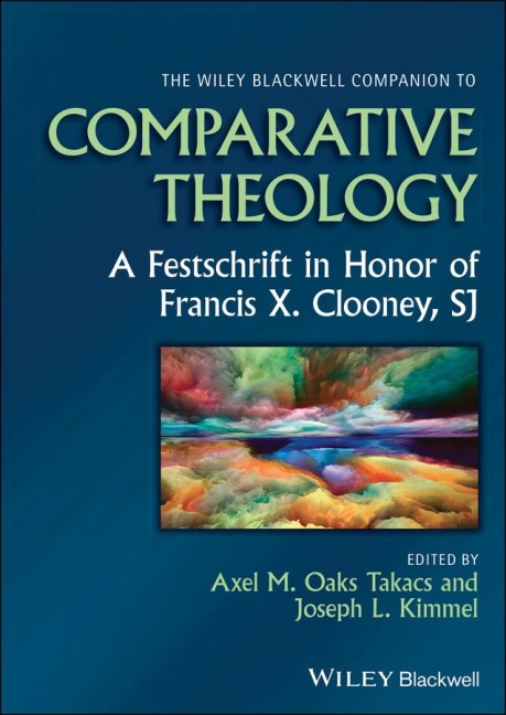 The Wiley Blackwell Companion to Comparative Theology - 