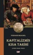 Cover-Bild zum Titel 'Kapitalizmin Kisa Tarihi' von 'Fernand Braudel'