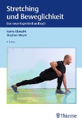 Cover-Bild zum Titel 'Stretching und Beweglichkeit' von 'Karin Albrecht, Stephan Meyer'