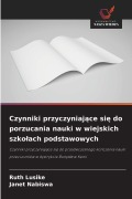 Cover-Bild zum Titel 'Czynniki przyczyniaj¿ce si¿ do porzucania nauki w wiejskich szko¿ach podstawowych' von 'Ruth Lusike, Janet Nabiswa'