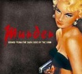 Murder-Songs From The Dark Side Of The Soul - Various
