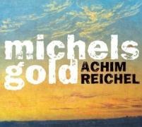 Michels Gold - Achim Reichel
